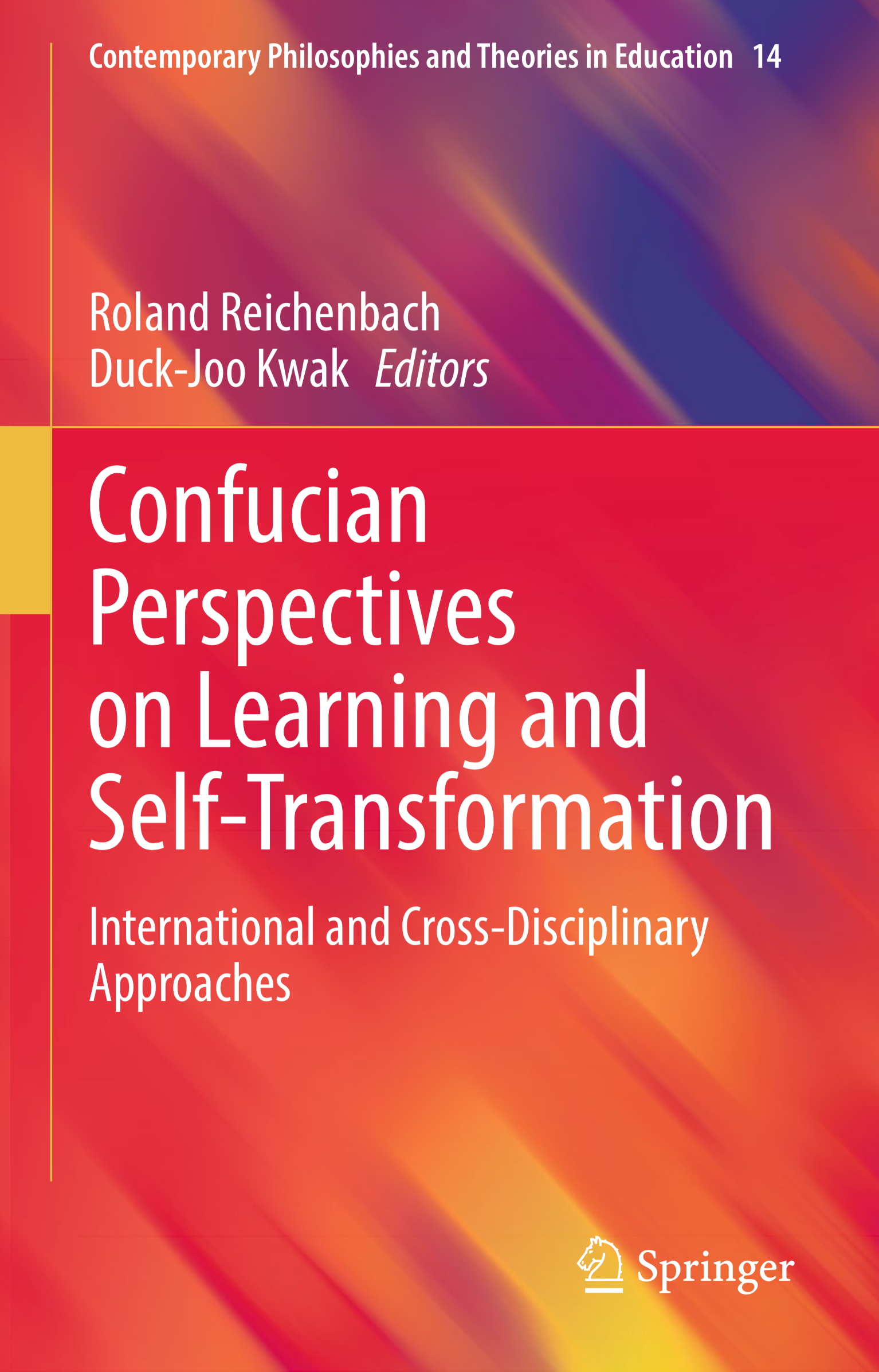 Confucian Perspectives on Learning and Self-Transformation